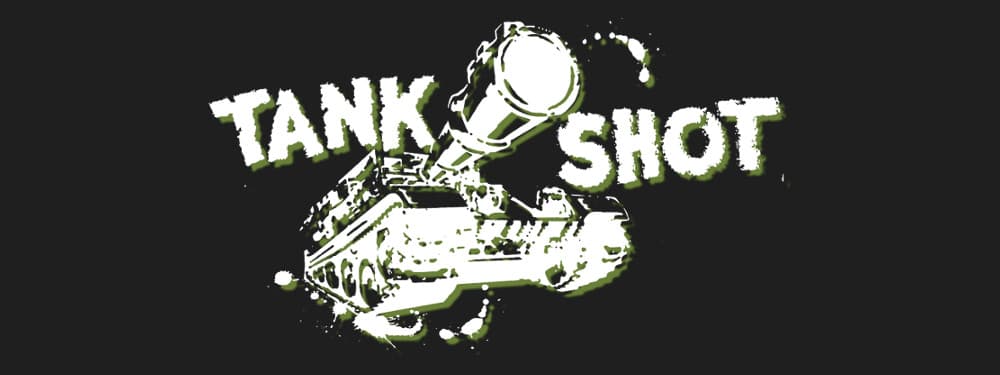Tank Shot